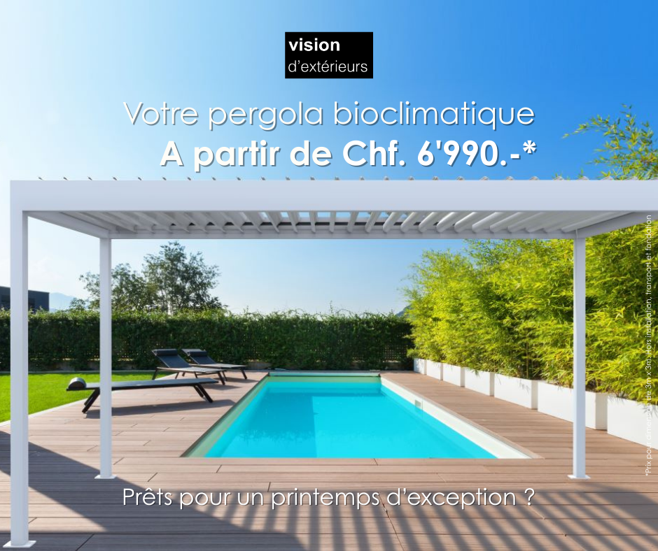 Offre printemps pergola bioclimatique à partir de CHF 6'990